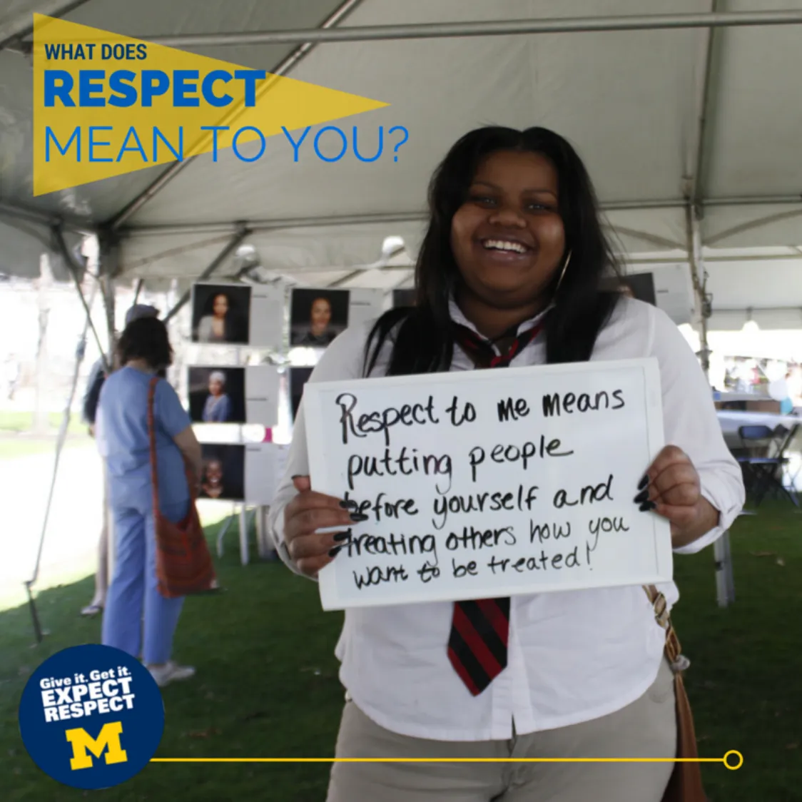 Photo of a student with dark skin, long black hair, and a broad smile. In the upper left corner, a graphic reads What does respect mean to you? The student is holding a sign that says Respect to me means putting people before yourself and treating others how you want to be treated.